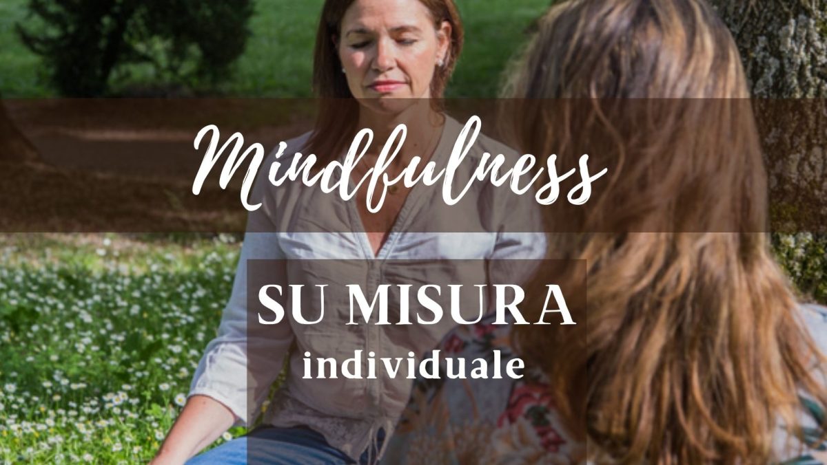 Mindfulness su misura