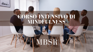 corso intensivo di mindfulness mbsr