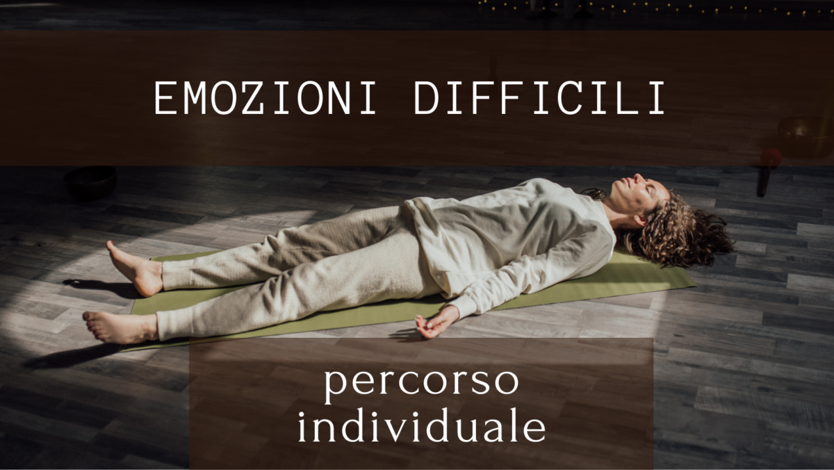 Percorso individuale tematico sulle emozioni difficili